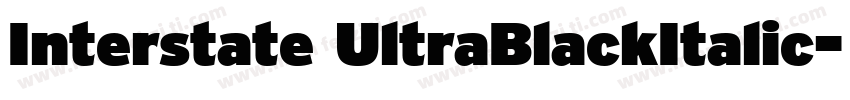 Interstate UltraBlackItalic字体转换